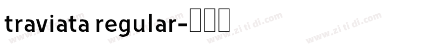 traviata regular字体转换